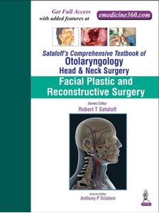 Picture of Sataloff’s Comprehensive Textbook of Otolaryngology: Head & Neck Surgery (Facial Plastic and Reconstructive Surgery) - Volume 3