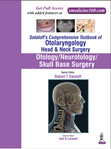 Picture of Sataloff’s Comprehensive Textbook of Otolaryngology: Head & Neck Surgery (Otology/Neurotology/Skull Base Surgery) - Volume 1