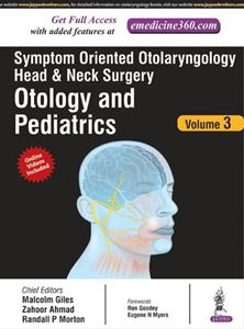 Picture of Symptom Oriented Otolaryngology Head and Neck Surgery: Otology and Pediatrics - Volume 3