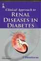 Picture of Clinical Approach to Renal Diseases in Diabetes