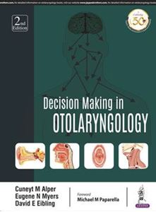 Picture of Decision Making in Otolaryngology 