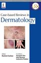 Picture of Case-based Reviews in Dermatology