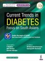 Picture of Current Trends in Diabetes: Focus on South Asians