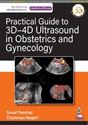 Picture of Practical Guide to 3D–4D Ultrasound in Obstetrics and Gynecology
