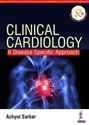 Picture of Clinical Cardiology: A Disease Specific Approach